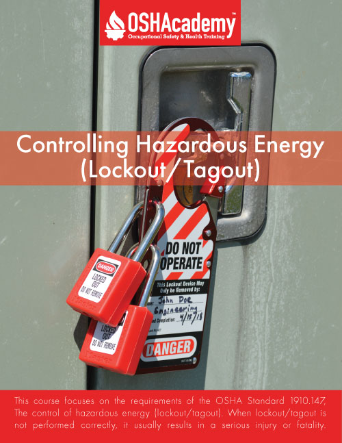 OSHA-Controlling Hazardous Energy (Lockout/Tagout)